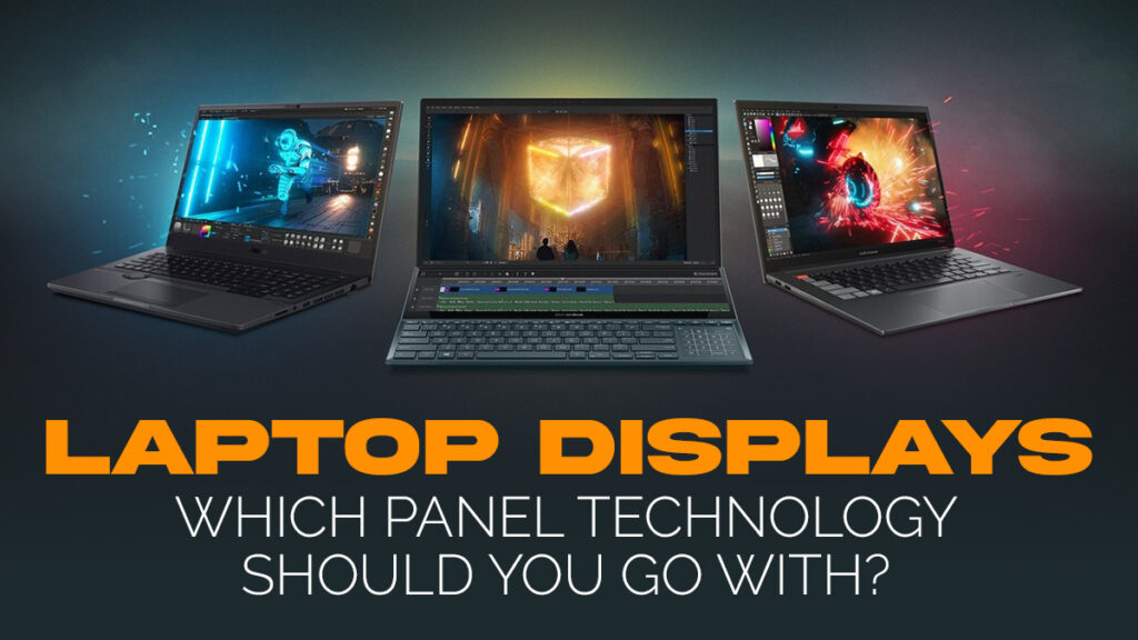 Laptop Display Types and Specs